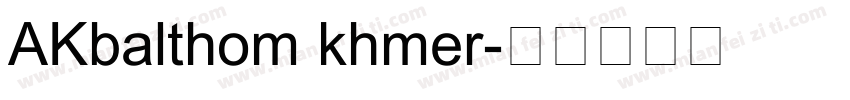 AKbalthom khmer字体转换